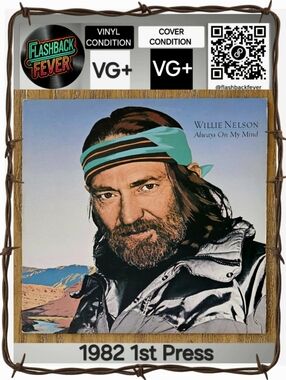 WILLIE NELSON•Always On My Mind•1982 Stereo(#FC 37951)•Canadian Pressing